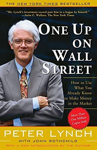 Highlights of 'One Up on Wall Street' by Peter Lynch